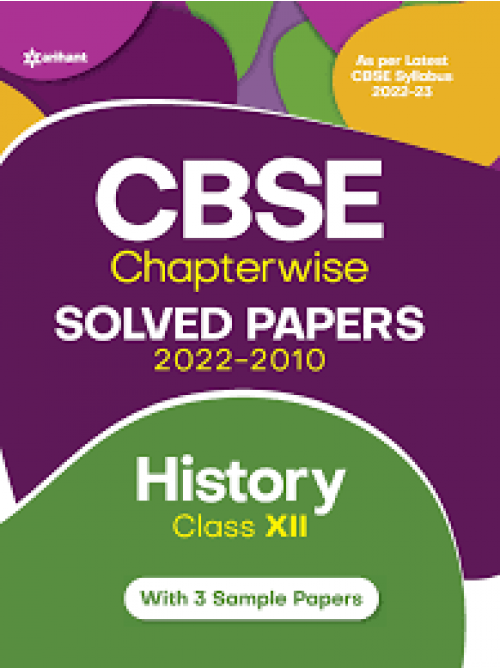 CBSE History Chapterwise Solved Papers Class 12 at Ashirwad Publication