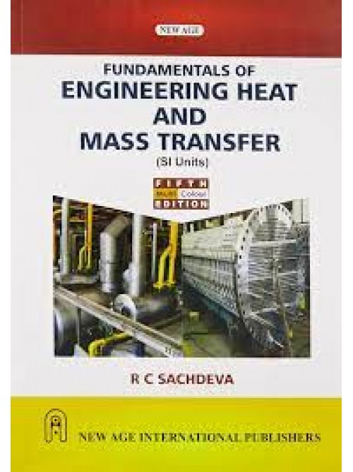 Fundamentals of Engineering Heat and Mass Transfer 