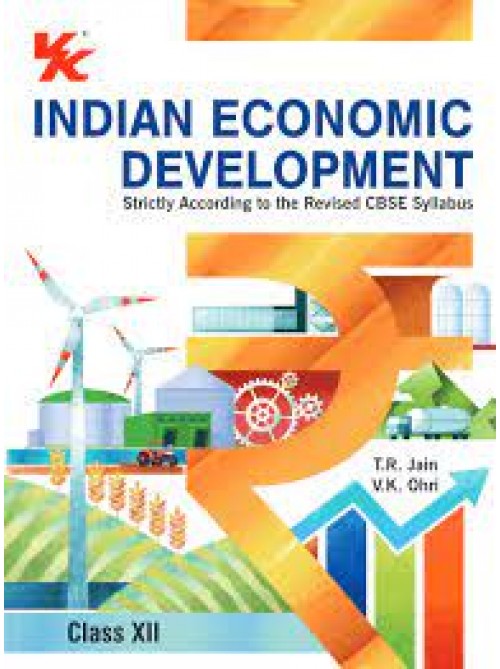 Indian Economic Development Class 12 (2024-25) at Ashirwad Publication