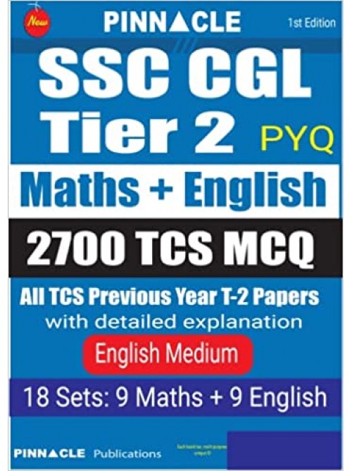 SSC CGL Tier 2 PYQ (Math+ English) 2700 TCS MCQ: 18 sets (9 math+9 english) with detailed explanation English medium at Ashirwad Publication