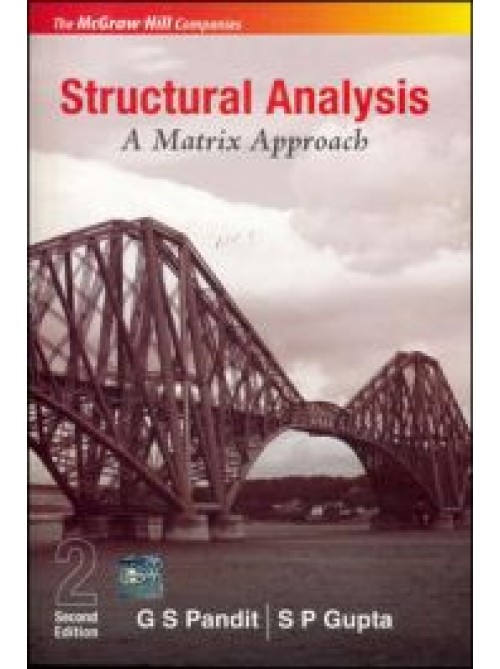 Structural Analysis, A Matrix Approach