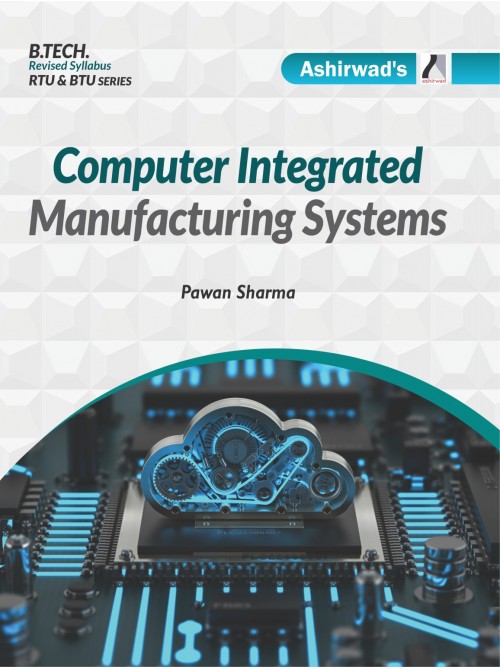 Computer Integrated Manufacturing Systems (6th Sem) Mechanical