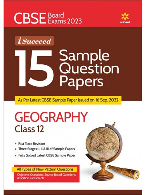  I-Succeed 15 Sample Papers GEOGRAPHY Class 12 at Ashirwad Publication