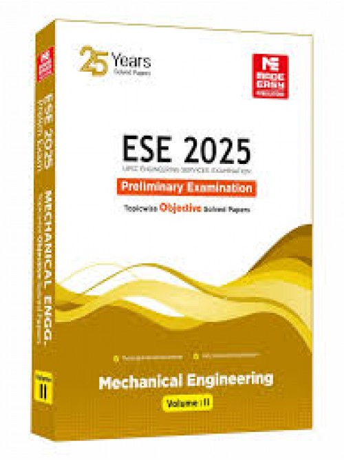 ESE 2025: Preliminary Exam: Mechanical Engineering Objective Solved Paper Vol-2 at Ashirwad Publication