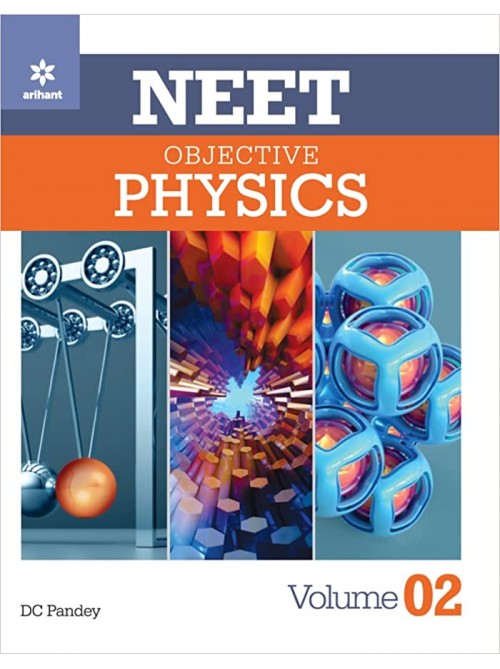 Objective Physics Vol.-2 For NEET