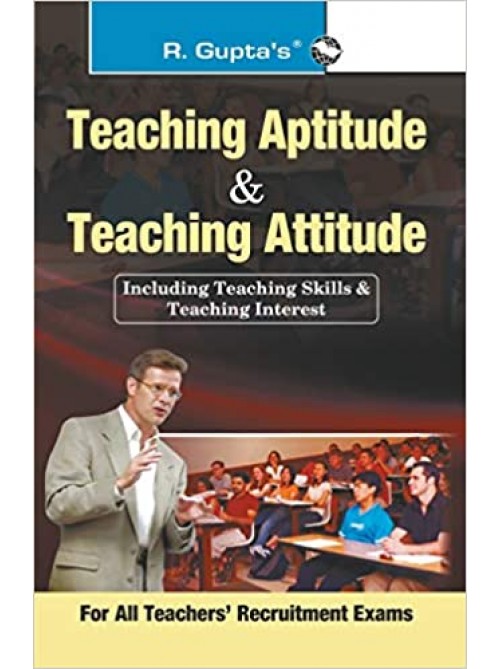 Teaching Aptitude & Teaching Attitude by R.Gupta at Ashirwad Publication