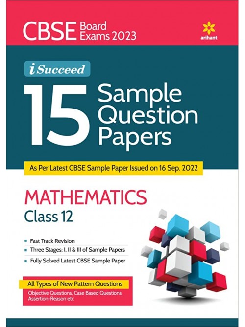 I-Succeed 15 Sample Question Papers MATHEMATICS Class 12 at Ashirwad Publication