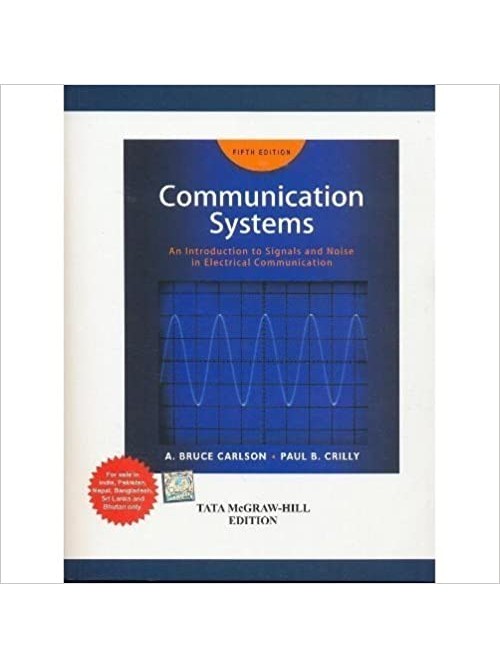 Communication Systems An Introduction To Signals And Noise In Electrical Communications