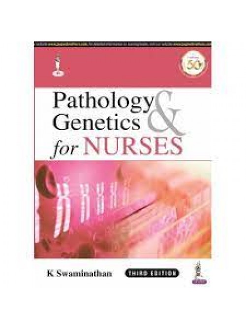 Pathology & Genetics For Nurses