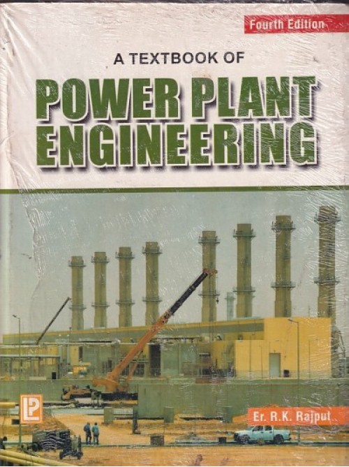 A TEXTBOOK OF POWER PLANT ENGINEERING