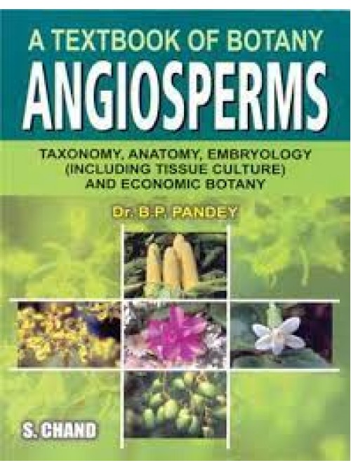 A Textbook of Botany : Angiosperms at Ashirwad Publication