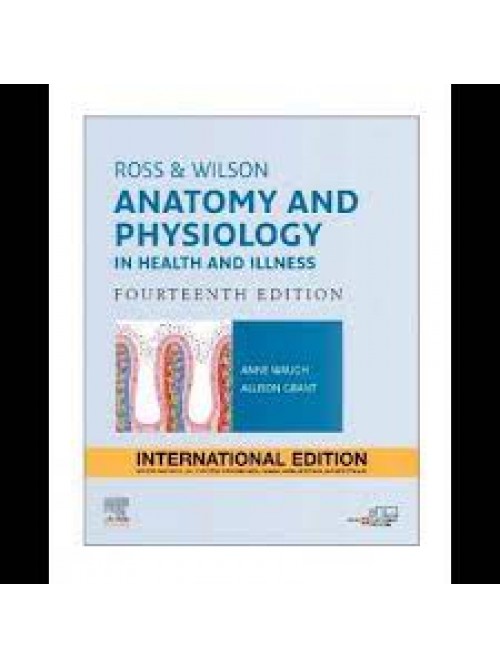 Ross & Wilson Anatomy And Physiology In Health And Illness 