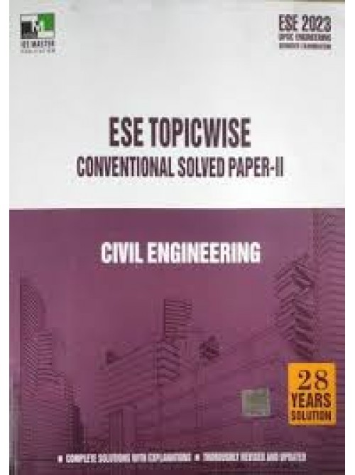 ESE 2023 Civil Engineering ESE Conventional Solved Paper-ll at Ashirwad Publication