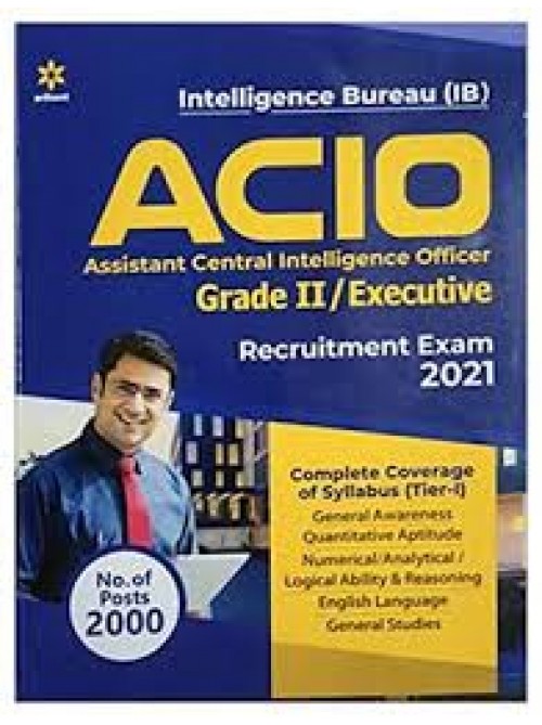 ACIO Grade-II Executive Recruitment Exam 2021