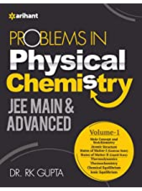 Problems in Physical Chemistry JEE Main and Advanced Volume 1