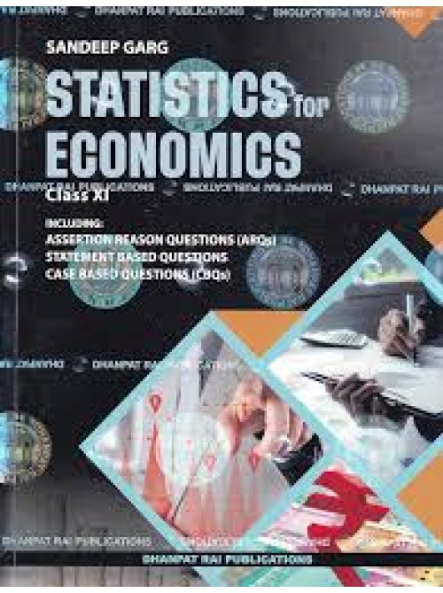 Statistics Economics for Class 11 - CBSE - by Sandeep Garg Examination 2024-25 at  Ashirwad Publication