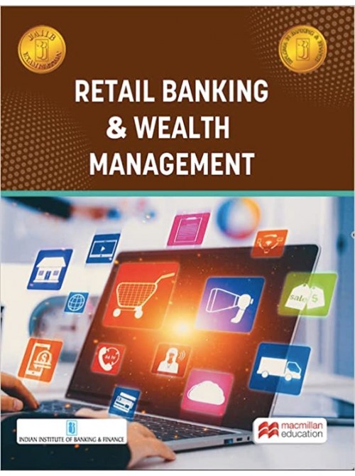 Retail Banking & Wealth Management by Macmillan at Ashirwad Publication