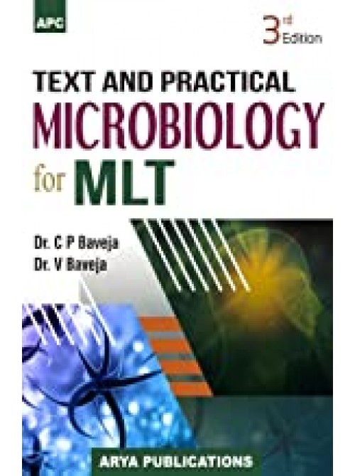 Text and Practical Microbiology for MLT on Ashirwad Publication