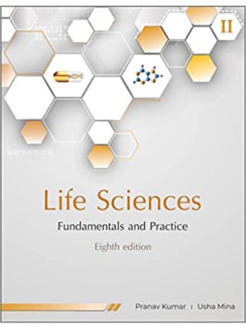 Life Sciences Fundamentals and Practice - II at Ashirwad Publication