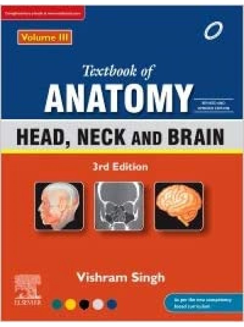 Textbook of Anatomy Head, Neck, and Brain; Volume III 