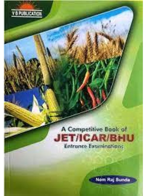  A Competitive Book of Entrance Examinations Jet/ICAR/BHU