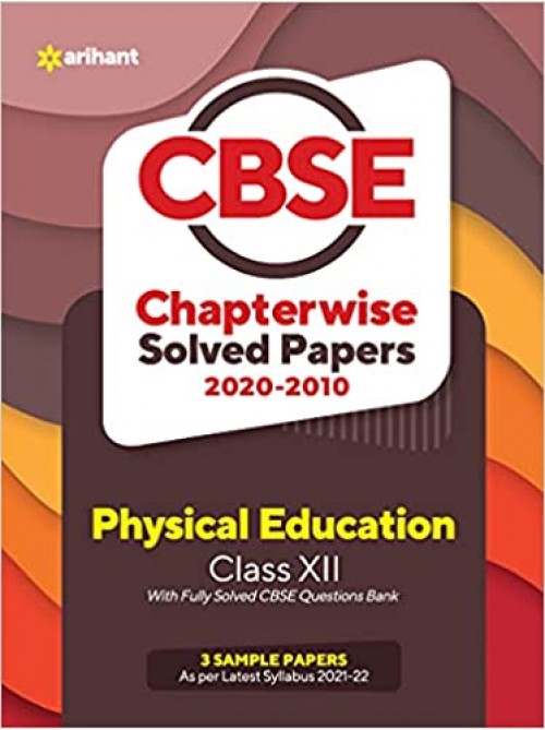 CBSE Physical education Chapterwise Solved Papers Class 12