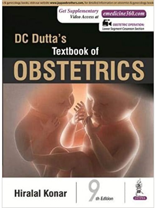 DC Duttaâ€™s Textbook of Obstetrics