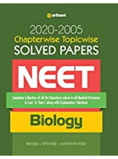 Chapterwise-Topicwise Medical Entrances Solved Papers 2020-2005 BIOLOGY