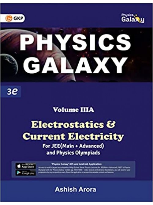 Physics Galaxy 2023 : Vol.3A - Electrostatics & Current Electricity at Ashirwad Publication