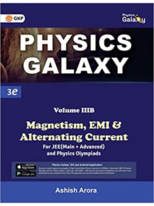 Physics Galaxy : Vol.3B Magnetism, EMI & Alternating Current at Ashirwad Publication