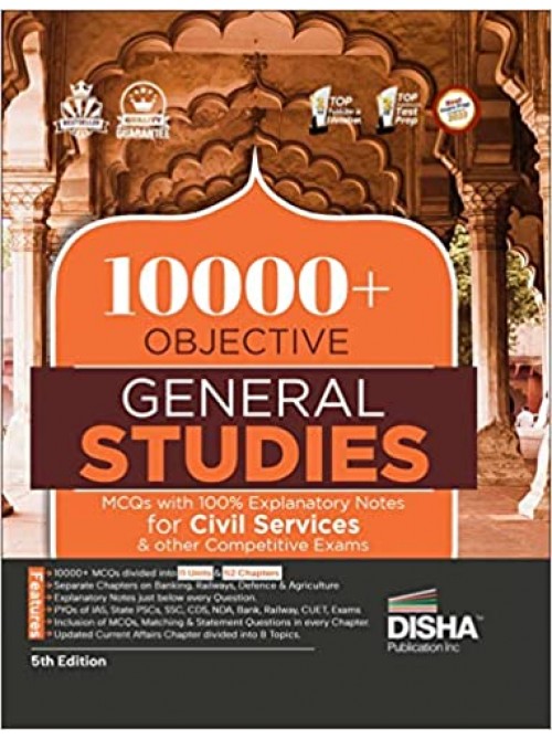 10000+ Objective General Studies MCQs with 100% Explanatory Notes for Civil Services & other Competitive Exams 5th Edition |Previous Year GS PYQs Question Bank | General Knowledge & Current Affairs at Ashirwad Publication
