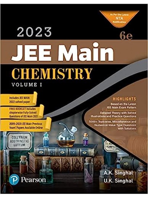 JEE Main Chemistry 2023| Volume 1| Includes chapter-wise fully solved questions for all sets of JEE Main at Ashirwad Publication
