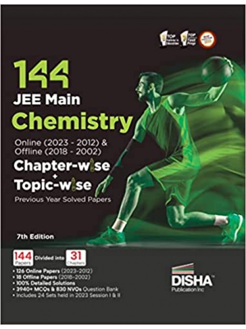 Disha 144 JEE Main Chemistry Online (2023-2012) & Offline (2018-2002) Chapter-wise+Topic-wise Previous Years Solved Papers 7th Edition at Ashirwad Publication