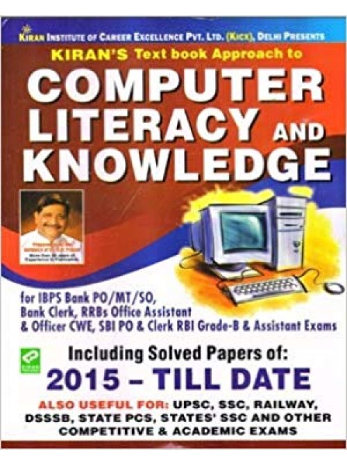 Computer Literacy And Knowledge Including Solved Paper 2015 To Till Date  