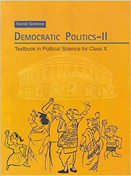 NCERT Democratic Politics II Textbook in Political Science For Class - 10 at Ashirwad Publication 