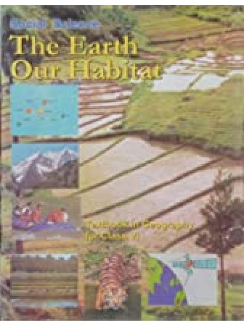 NCERT Social Science The Earth Our Habitate -Textbook in Geogrophy For Class - 6 at Ashirwad Publication