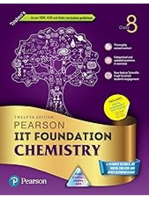 Pearson IIT Foundation Series Class 8 Chemistry at Ashirwad Publication