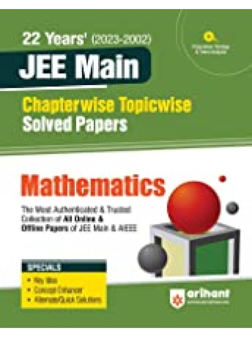 22 Years's Chapterwise Topicwise (2023-2002) JEE Main Solved Paper Mathematics at Ashirwad Publication