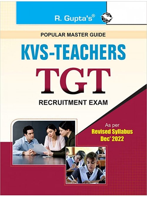 KVS: TGT (Trained Graduate Teachers) Recruitment Exam Guide by R.Gupta at Ashirwad Publication