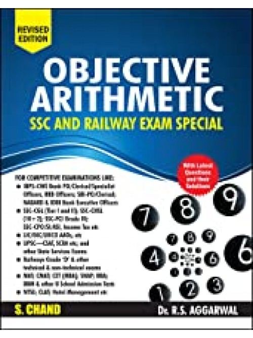 Objective Arithmetic (SSC and Railway Exam Special)