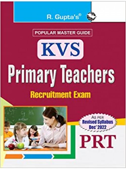 KVS Primary Teachers (PRT) Recruitment Exam Guide by R.Gupta at Ashirwad Publication