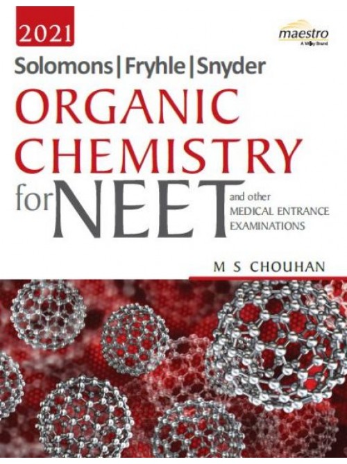 Organic Chemistry for NEET and other Medical Entrance Examinations, 2021