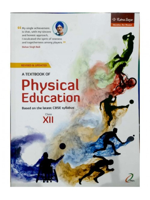 A Textbook of Physical Education for Class XII