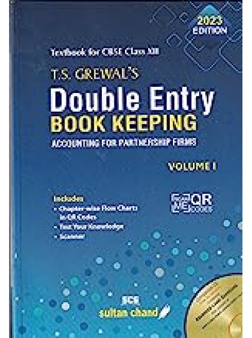 T.S. Grewal's Double Entry Book Keeping: Accounting for Not-for-Profit Organizations and Partnership Firms -( Vol. 1) Class 12 at Ashirwad Publiation