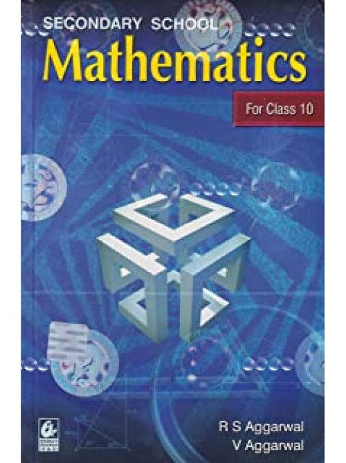 Secondary School Mathematics for Class 10 at Ashirwad Publication