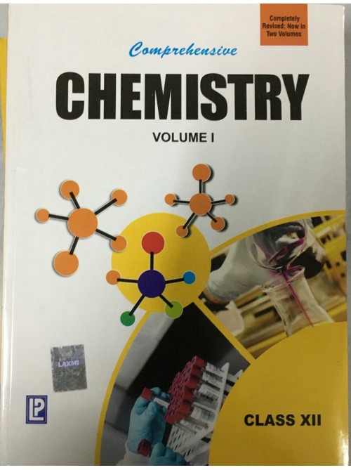 Comprehensive Chemistry Class 12 Vol. 1 & 2