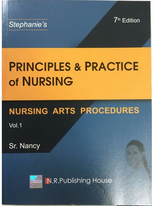 Principles & Practice of Nursing Arts Procedures