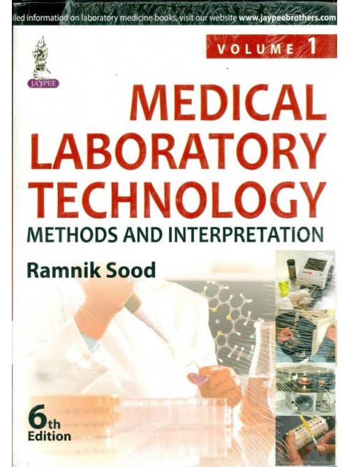 Medical Laboratory Technology - Methods and Interpretations 