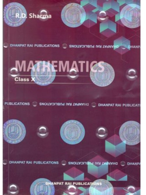 R D Sharma Mathematics Class 10 with MCQ in Mathematics - CBSE Examination 2024-2025 at Ashirwad Publication