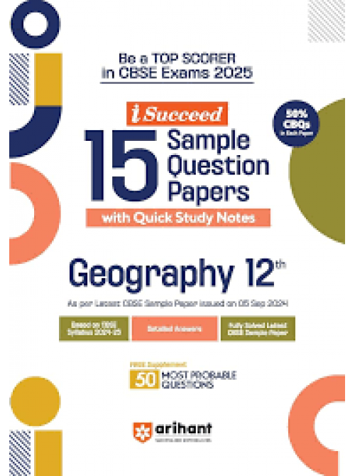  I-Succeed 15 Sample Papers GEOGRAPHY Class 12 at Ashirwad Publication